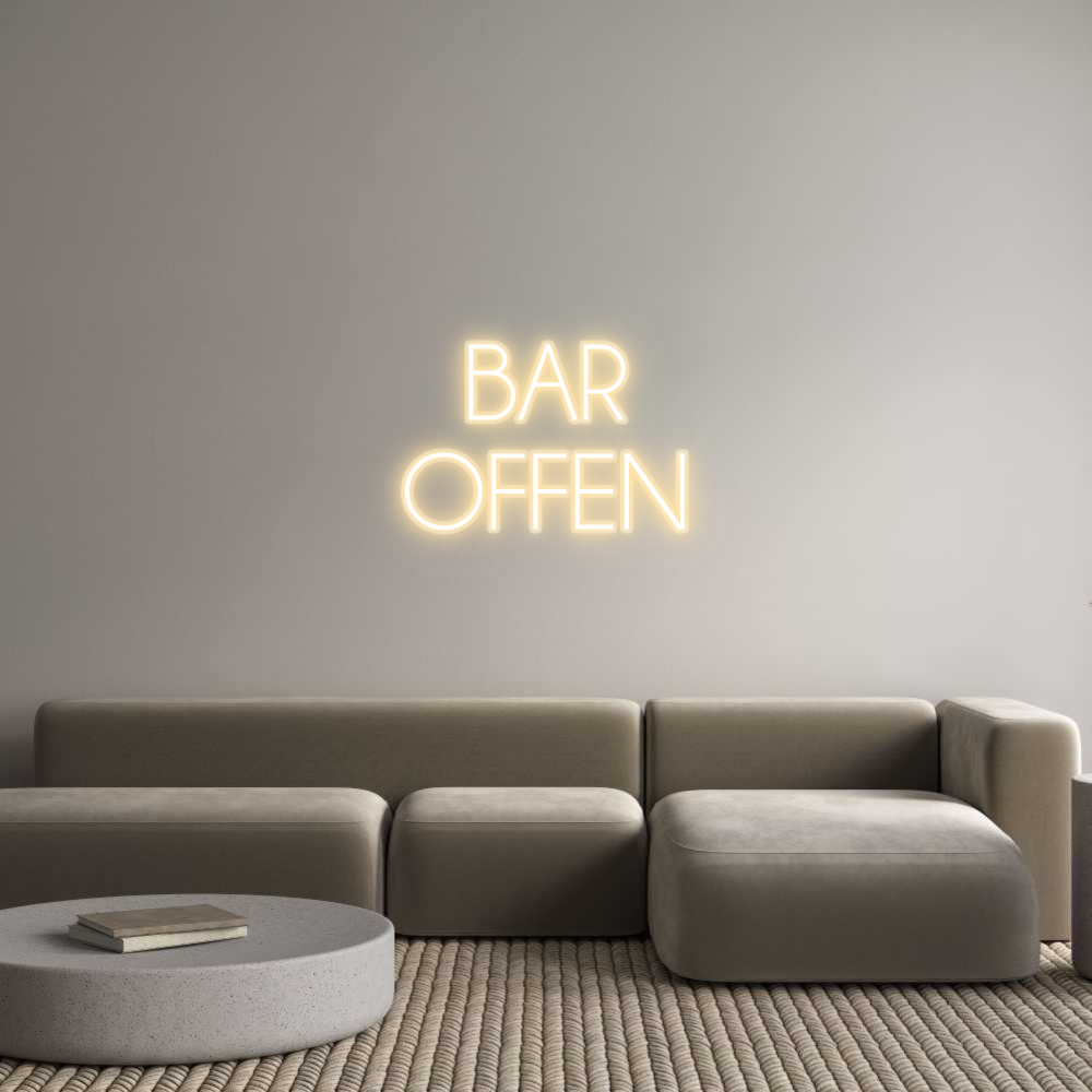 Custom Neon Sign BAR
OFFEN