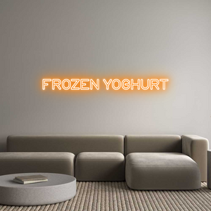 Custom Neon Sign FROZEN YOGHURT