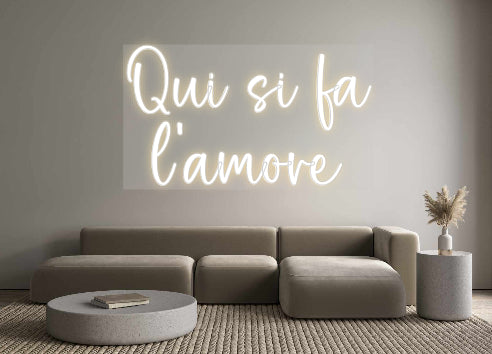 Custom Neon-Sign Qui si fa
 l...